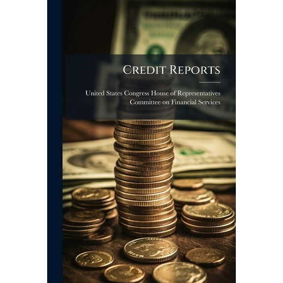 Credit Reports, (Paperback)
