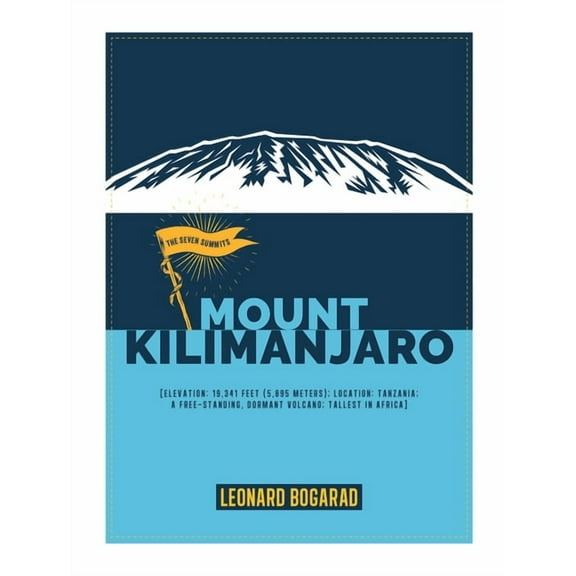 Mount Kilimanjaro, (Paperback)