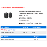 Automatic Transmission Filter Kit - Compatible with 2003 - 2008 Honda Pilot 3.5L V6 2004 2005 2006 2007