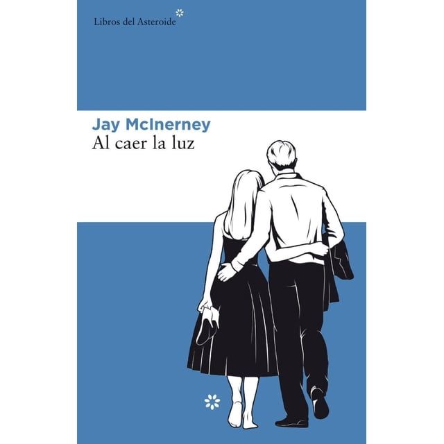 AL CAER LA LUZ LIBROS DEL ASTEROIDE JAY MCINERNEY