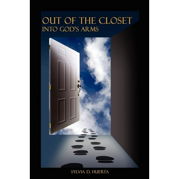 Out of the Closet into God's Arms
