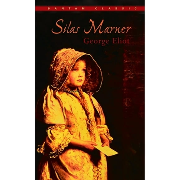 Pre-Owned Silas Marner (Paperback 9780553212297) by George Eliot