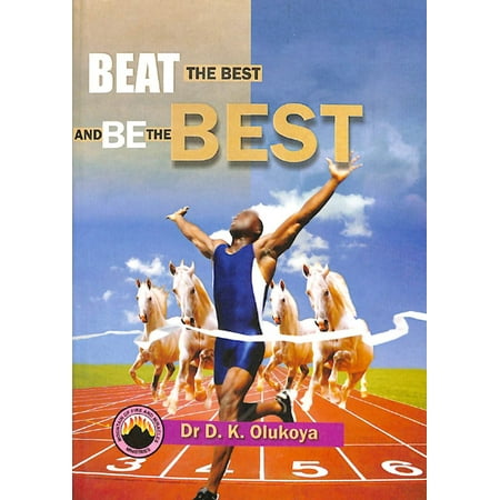 Beat the Best and be the Best - eBook