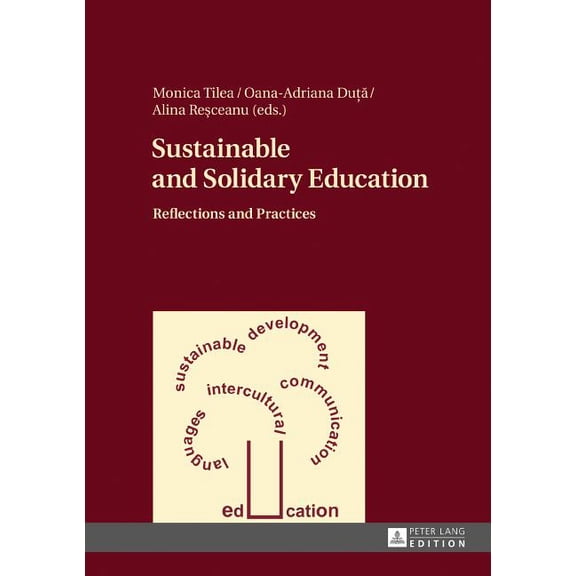 Sustainable and Solidary Education: Reflections and Practices, (Hardcover)