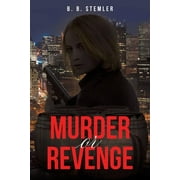 Murder or Revenge (Paperback)