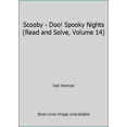 thumbnail image 1 of Pre-Owned Scooby - Doo! Spooky Nights (Read and Solve, Volume 14) (Hardcover) 1579732518 9781579732516, 1 of 1