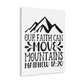 thumbnail image 2 of Scripture Walls Can Move Mountains Matthew 17:20 Big Mountain Bible Verse Canvas Christian Wall Art Ready to Hang Unframed, 2 of 18