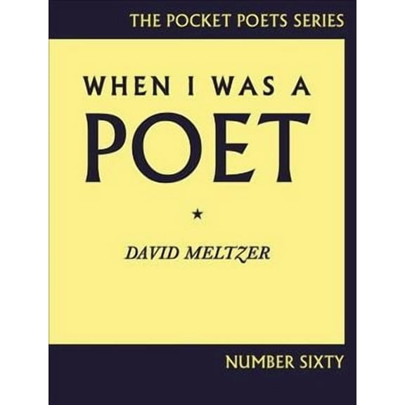 City Lights Pocket Poets: When I Was a Poet (Paperback)