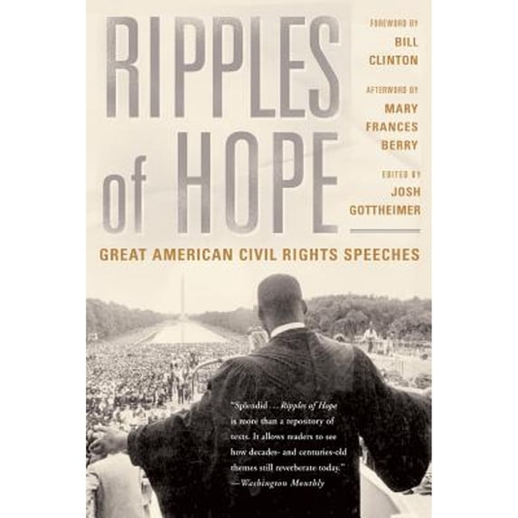 Pre-Owned Ripples of Hope: Great American Civil Rights Speeches (Paperback) 0465027539 9780465027538