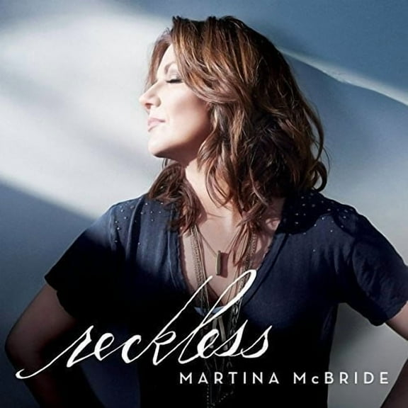 Martina McBride - Reckless - Music & Performance - CD