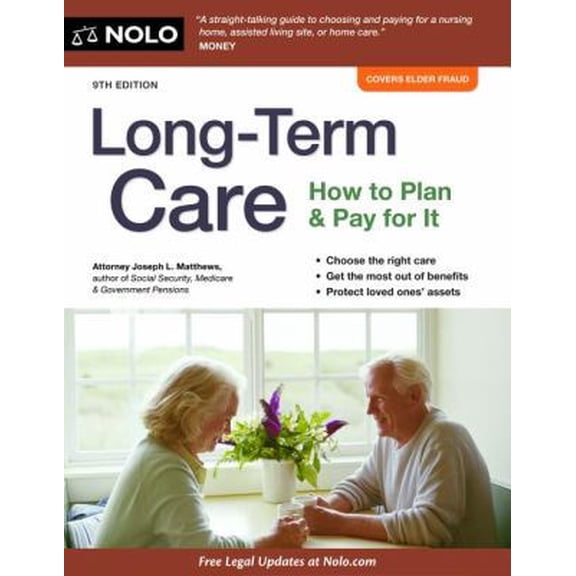 Pre-Owned Long-Term Care: How to Plan and Pay for It (Paperback) 1413317510 9781413317510