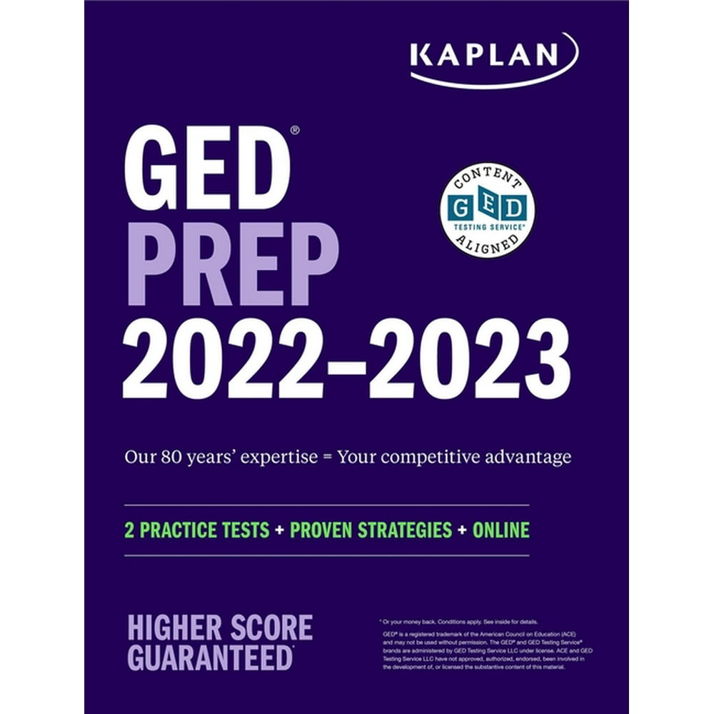 Kaplan Test Prep GED Test Prep 20222023 2 Practice Tests + Proven