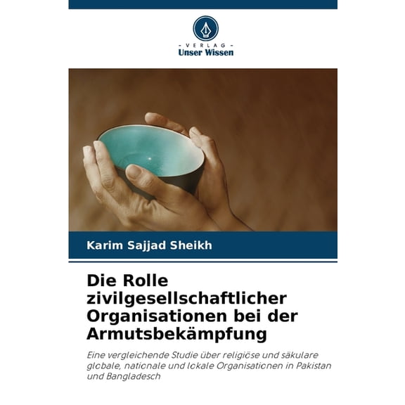 Die Rolle zivilgesellschaftlicher Organisationen bei der Armutsbekämpfung, (Paperback)