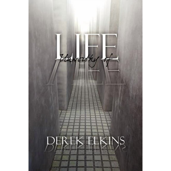 Life Unworthy of Life (Paperback)