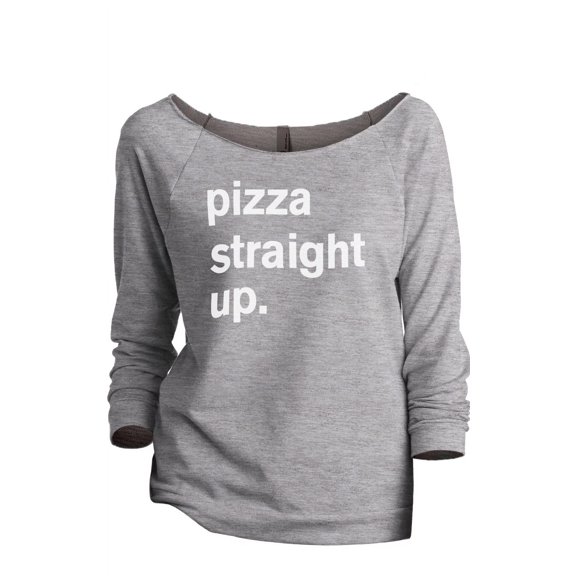 Thread Tank Pizza Straight Up Women's Slouchy 3/4 Sleeves Raglan Sweatshirt Sport Grey Small