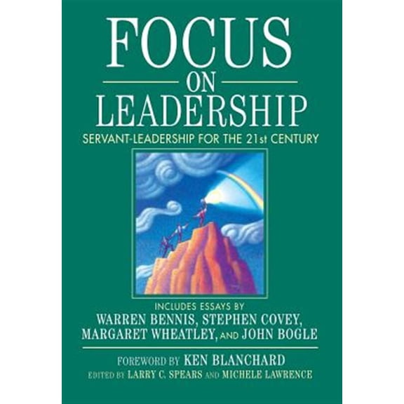 Pre-Owned Focus on Leadership: Servant-Leadership for the 21st Century (Hardcover) 0471411620 9780471411628