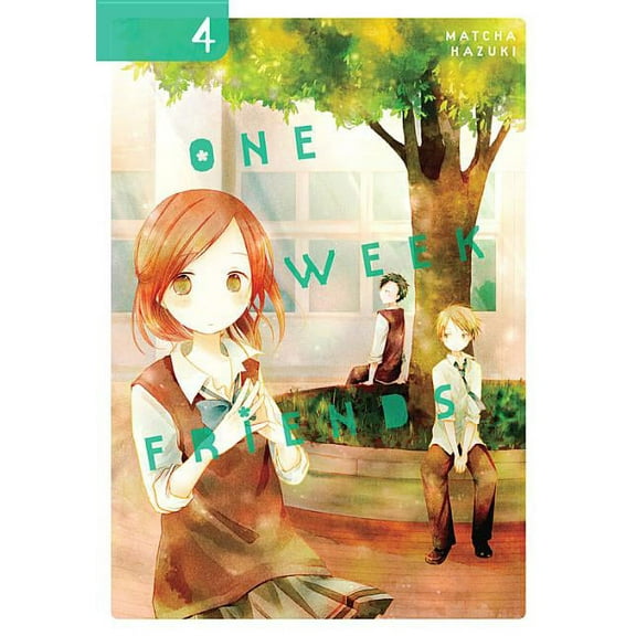 One Week Friends: One Week Friends, Vol. 4 (Series #4) (Paperback)