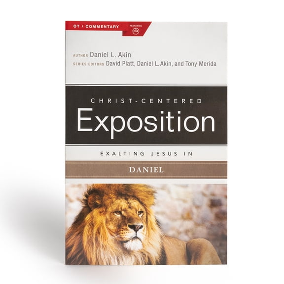 Christ-Centered Exposition Commentary Exalting Jesus in Daniel, (Paperback)
