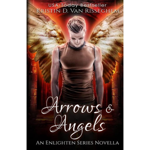 Enlighten Arrows & Angels, Book 0, (Paperback)