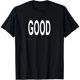 thumbnail image 1 of Camiseta de Mujer con la Frase "Buena Camiseta", 1 of 7