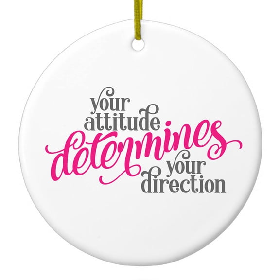 DistinctInk Hanging Ceramic Christmass Tree Ornament with Gold String - Great Gift / Present - 2 3/4 inch diameter - Your Attitude Determines Your Direction