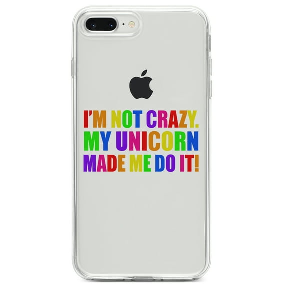 DistinctInk Clear Shockproof Hybrid Case for iPhone 7 PLUS / 8 PLUS (5.5" Screen) TPU Bumper Acrylic Back Tempered Glass Screen Protector - I'm Not Crazy My Unicorn Made Me Do It