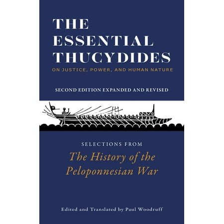UPC: 9781647920159 | The Essential Thucydides: On Justice  Power  and Human Nature : Selections from The History of the Peloponnesian War (Edition 2) (Paperback)