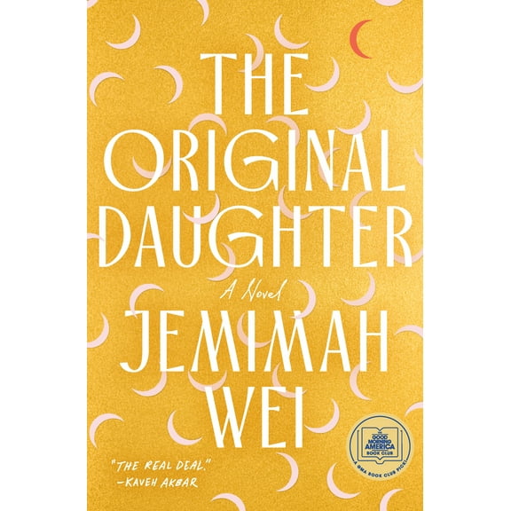Pre-Owned The Original Daughter: A GMA Book Club Pick (Hardcover) 0385551010 9780385551014