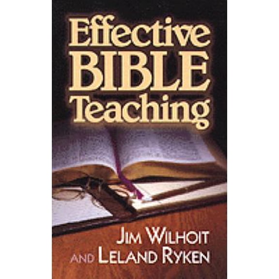 Pre-Owned Effective Bible Teaching (Paperback) 0801096855 9780801096853
