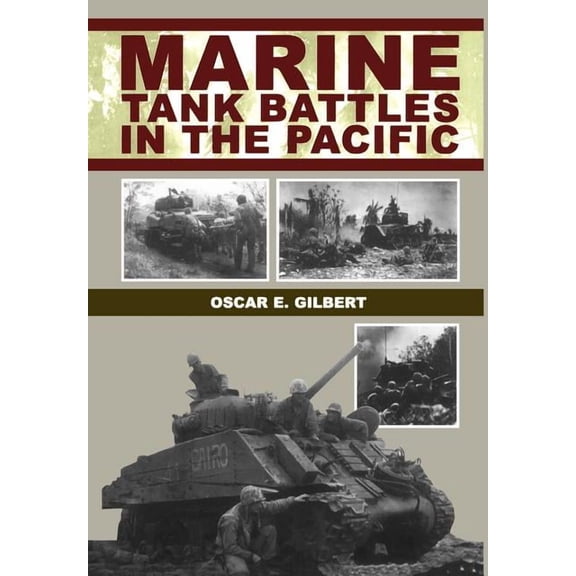 Marine Tank Battles in the Pacific, (Hardcover)