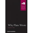 thumbnail image 1 of Why Plato Wrote (Blackwell-Bristol Lectures on Greece, Rome and the Classical Tradition), 1 of 1