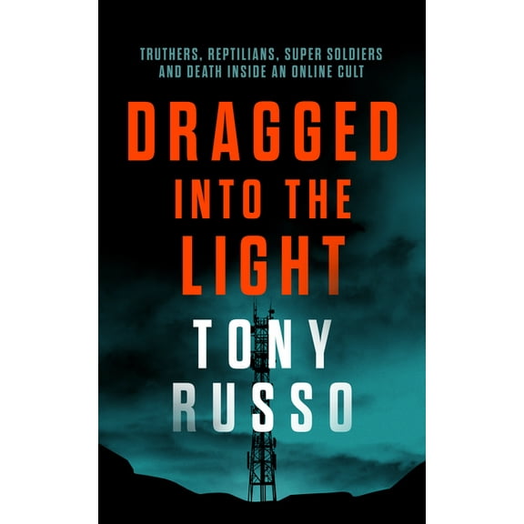 Dragged Into the Light, (Paperback)