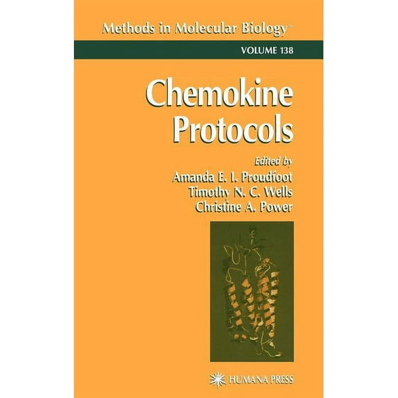 Methods in Molecular Biology Chemokine Protocols, Book 138, (Hardcover)