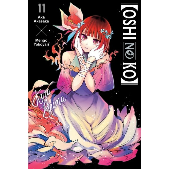 [Oshi No Ko] [Oshi No Ko], Vol. 11, Book 11, (Paperback)