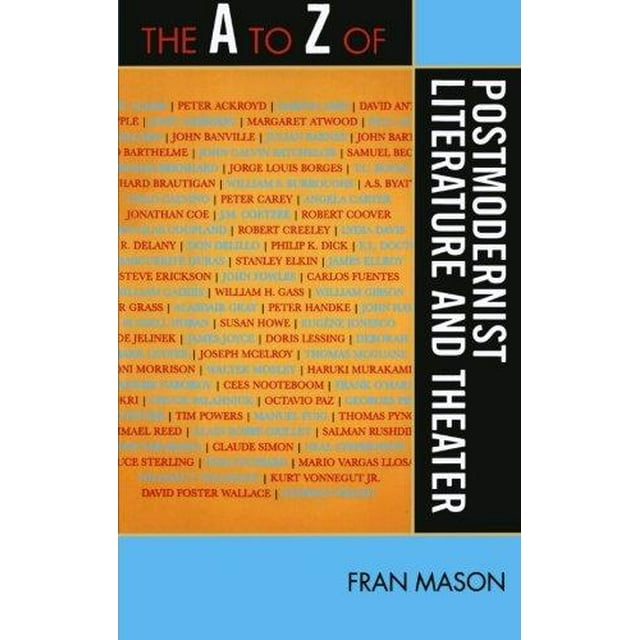 Les A à Z de la Littérature et du Théâtre Postmodernistes