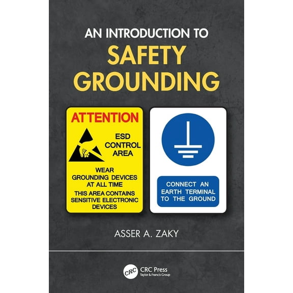 An Introduction to Safety Grounding, (Paperback)