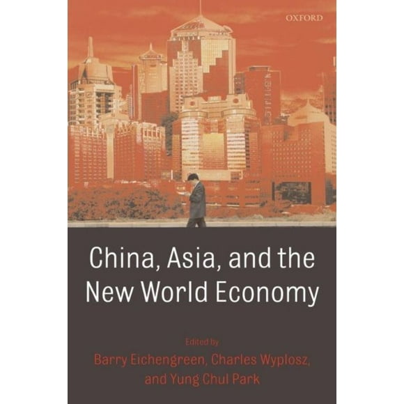 China, Asia, and the new world economy