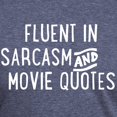 thumbnail image 3 of CafePress - Fluent In Sarcasm And Movie Quotes T Shirt - Mens Tri-blend T-Shirt, 3 of 4