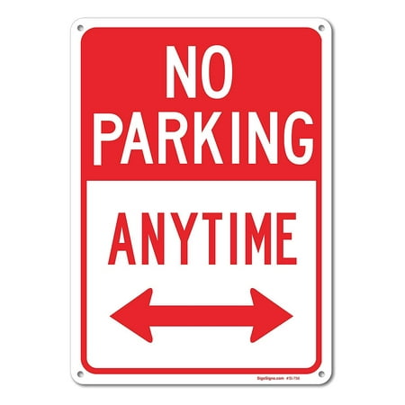 No Parking Anytime Sign, Large 10 X 14