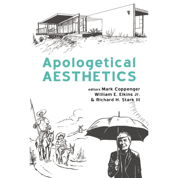 Apologetical Aesthetics (Hardcover)