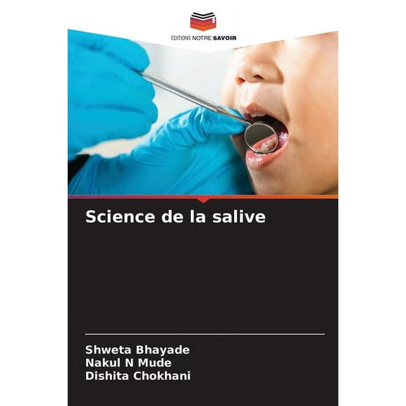 Science de la salive, (Paperback)