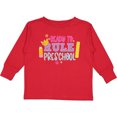 thumbnail image 3 of Inktastic Ready To Rule Preschool Back to School Boys or Girls Long Sleeve Toddler T-Shirt, 3 of 5