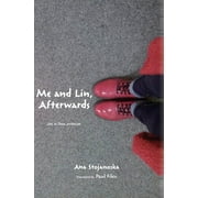 Me and Lin, Afterwards (Hardcover)