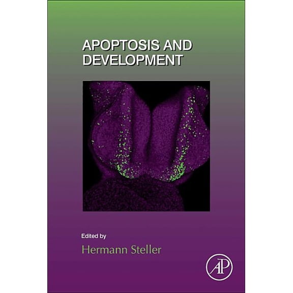 Current Topics in Developmental Biology Apoptosis and Development: Volume 114, Book 114, (Hardcover)