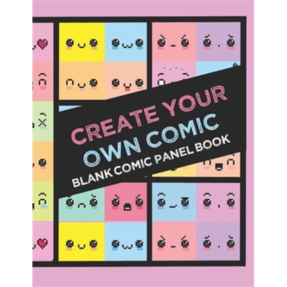 Pre-Owned Create Your Own Comic Book: Draw Your Own Comics with 8.5x11in 60 page Book of a Variety of Comic Panel Templates (Kawaii), (Paperback)