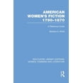 thumbnail image 2 of American Women's Fiction, 1790-1870: A Reference Guide (Routledge Library Editions: Women, Feminism and Literature), 2 of 2