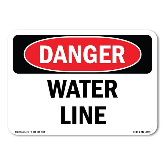 OSHA Danger Sign - Water Line |  Aluminum Sign | Protect Your Business, Construction Site, Warehouse & Shop Area |  Made in The USA