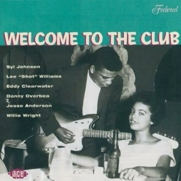 Various Artists - Welcome To The Club - Chicago Blues, Vol. 2 - Music & Performance - CD