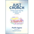 thumbnail image 2 of Pre-Owned Just Church: Catholic Social Teaching, Synodality, and Women (Paperback) 0809156539 9780809156535, 2 of 2