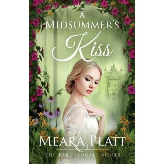A Midsummer's Kiss